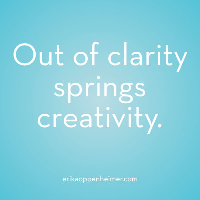 Out of clarity springs creativity. // #productivity #organization #productivity